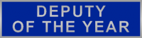 Deputy of the Year  Commendation Bar