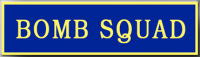 BOMB SQUAD One Section Commendation Bar