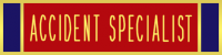 Accident Specialist Commendation Bar
