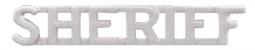 1/4" Die Struck Sheriff Letter Combination