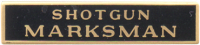 Shotgun Marksman Marksmanship Bar