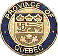 Canadian Province of Quebec Insignia C637M